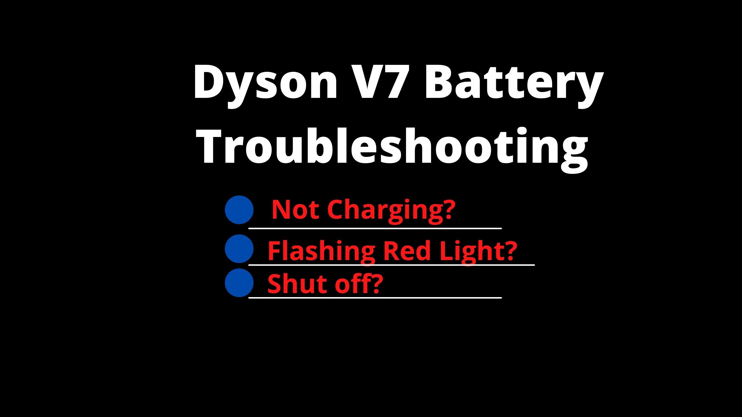 Dyson V7 Akku-fehlerbehebung: Lädt Nicht, Rotes Blinklicht, Abschaltproblem Behoben – Dyson Guide