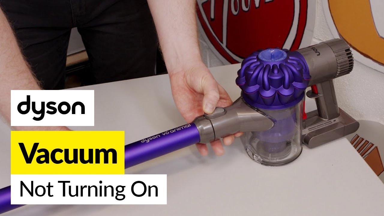 How To Turn On Dyson Vacuum